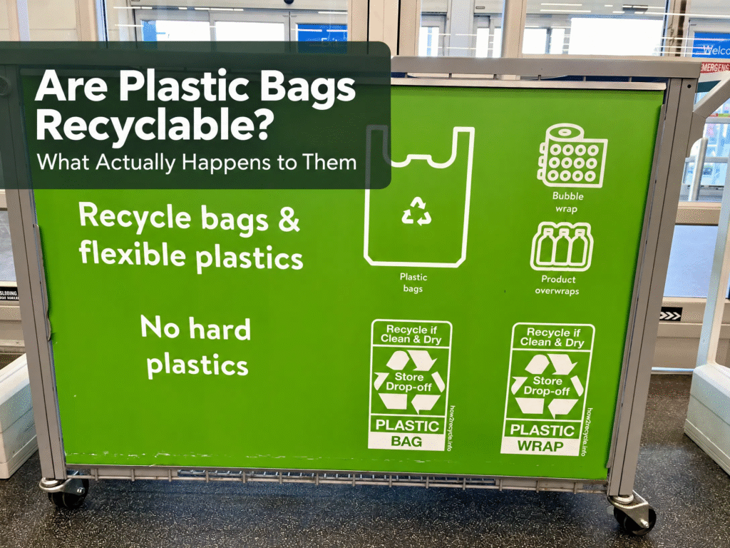 Are plastic bags recyclable? Store drop-off collection point for clean and dry plastic bags and flexible plastic film